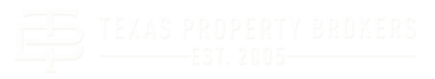 Texas Property Brokers, est. 2005